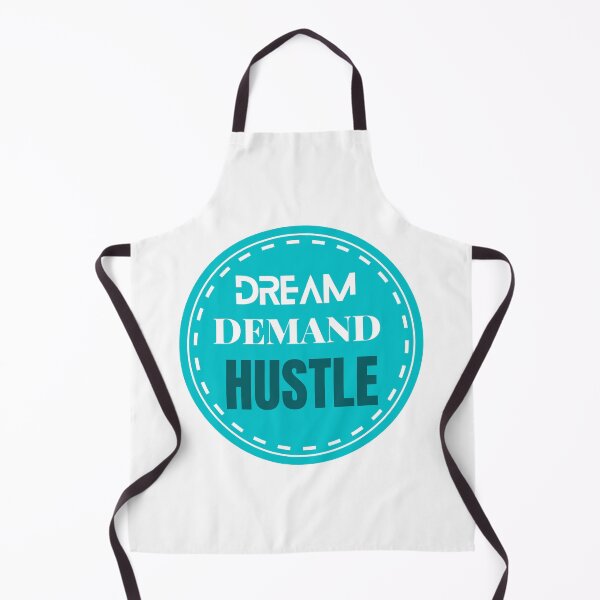 Item preview, dream , demand , hustle designed and sold by Pratyush1111.