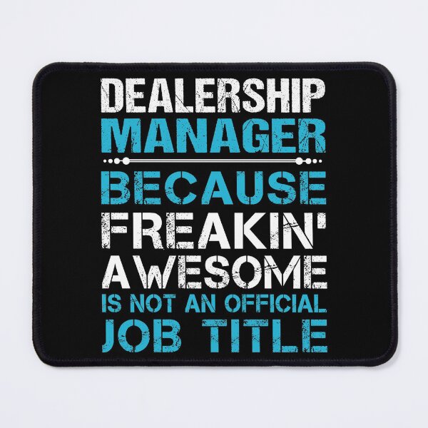Item preview, Dealership Manager T Shirt - Freaking Awesome Job Gift Item Tee designed and sold by oetate4774.