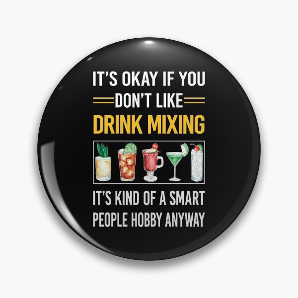 Item preview, Funny Smart People Drink Mixing Mixologist Mixology Cocktail Bartending Bartender designed and sold by fatherbarliman.
