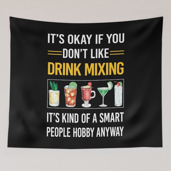 Item preview, Funny Smart People Drink Mixing Mixologist Mixology Cocktail Bartending Bartender designed and sold by fatherbarliman.