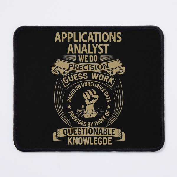 Item preview, Applications Analyst T Shirt - We Do Precision Job Gift Item Tee designed and sold by smueller39.