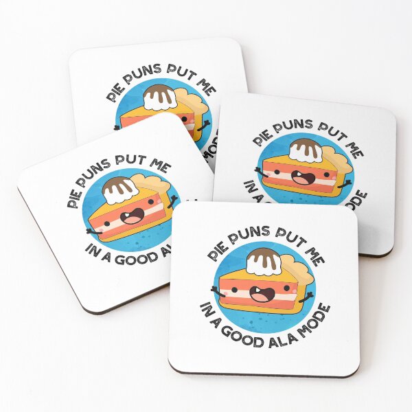 Item preview, Pie Puns Put Me In A Good Ala-mode Funny Food Puns  designed and sold by punnybone.
