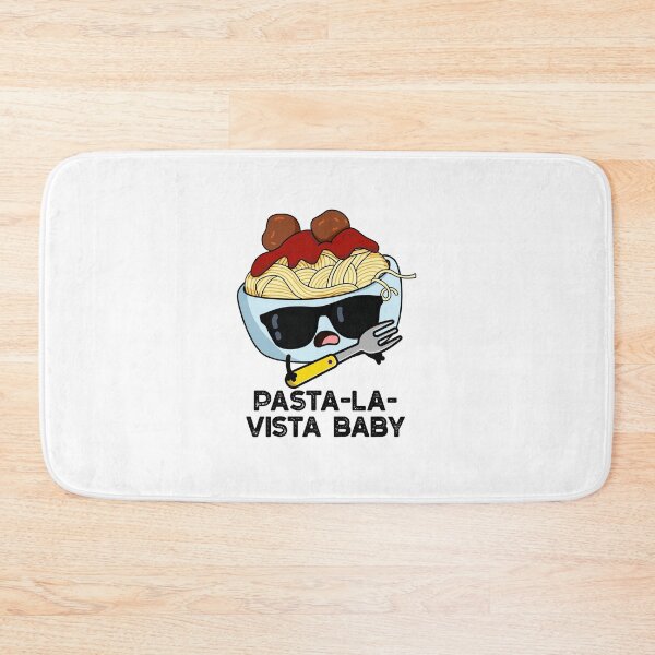 Artikelvorschau, Pasta-la-vista Baby Lustige Pasta-Wortspiele entworfen und verkauft von punnybone.