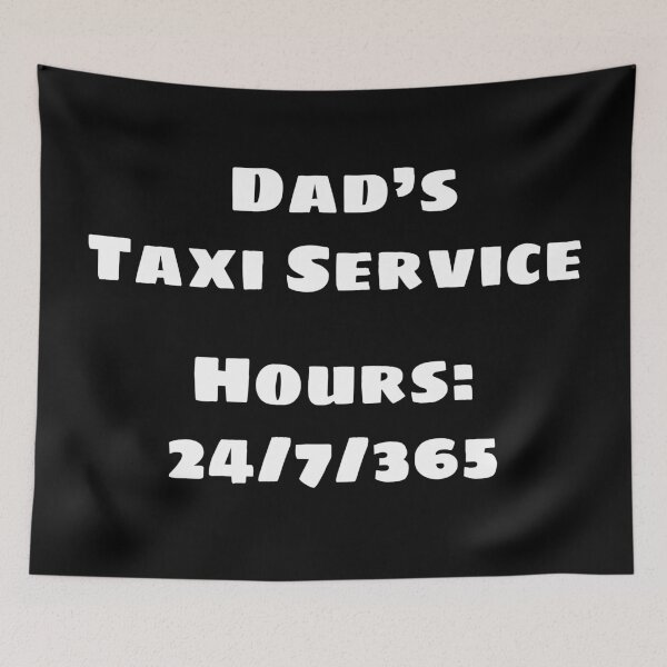 Item preview, Dad's Taxi (White) designed and sold by blakcirclegirl.