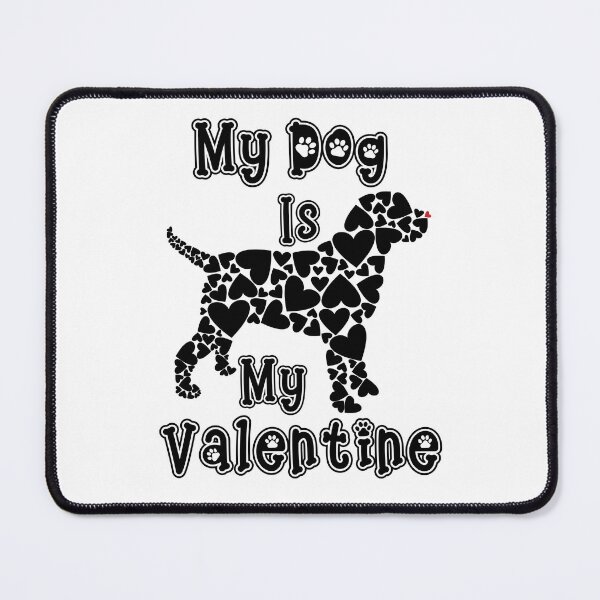 Item preview, My Dog Is My Valentine - Heart Dog designed and sold by Wheeler-Styl3.