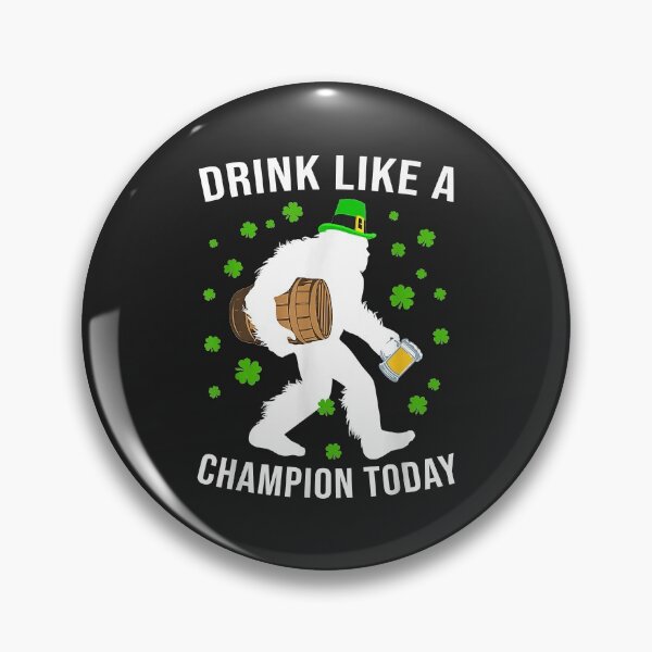 Item preview, Bigfoot St Patricks Day Drinking Like Champion Beer Today designed and sold by Siosaia88.