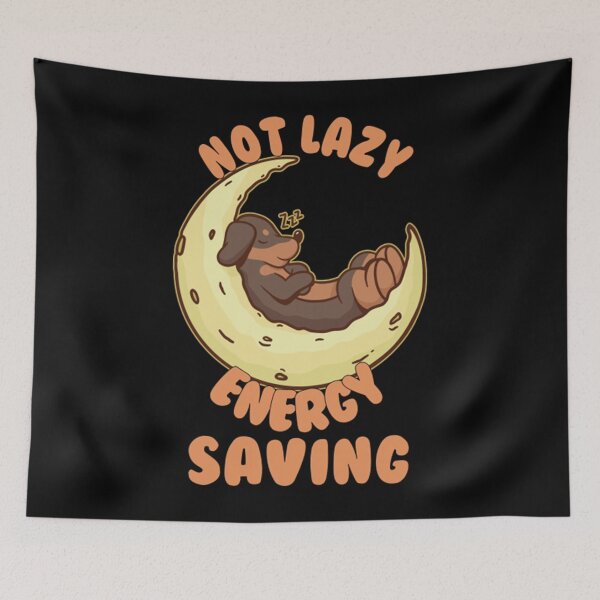 Artikelvorschau, Lazy T-ShirtNot Lazy Energy Saving - Lazy Dog Gift entworfen und verkauft von RunaTuner.