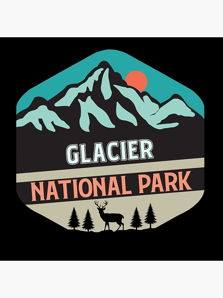 "Glacier National Park" Poster for Sale by Usnature Redbubble