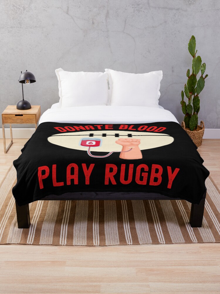 Thumbnail 1 of 6, Throw Blanket, Donate Blood Play Rugby-Funny Rugby-Rugby designed and sold by amyslater911.
