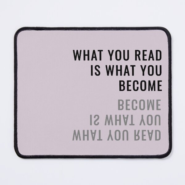 Item preview, What you read is what you become designed and sold by The Bookworm Store.