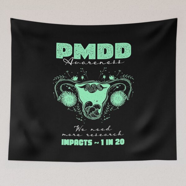Item preview, PMDD Awareness, more research needed, 1 in 20, it is very real and often debilitating. designed and sold by Orianah.