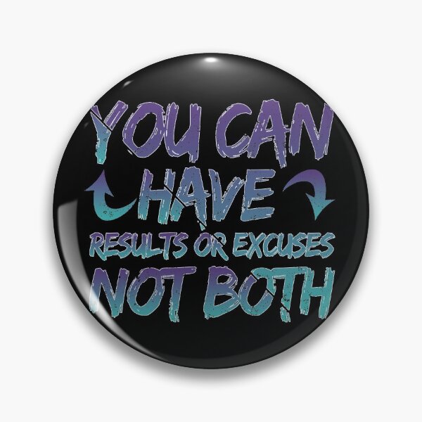 Item preview, Results Or Excuses designed and sold by capotees.