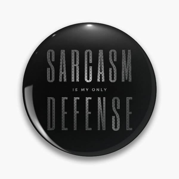 Item preview, Sarcasm is My Only Defense Metallic Texture designed and sold by LeoGallery.