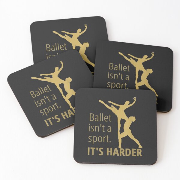 Item preview, Dance Ballet Ballet isn't a Sport It's Harder Graceful Fun designed and sold by Siosaia88.
