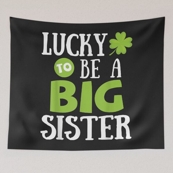 Item preview, Shamrocks Saint Patrick Happy To Me Lucky To Be A Big Sister designed and sold by Siosaia88.