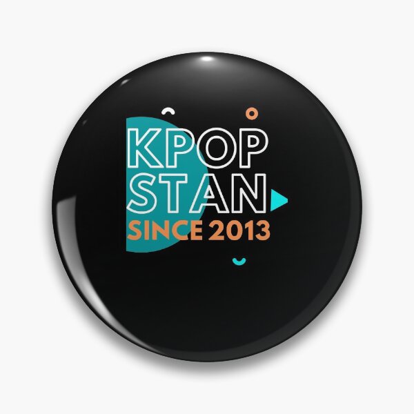 Item preview, Kpop Stan Since 2013  designed and sold by josefinajohnn.