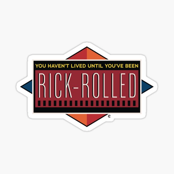 Invisible Rick Roll Sticker