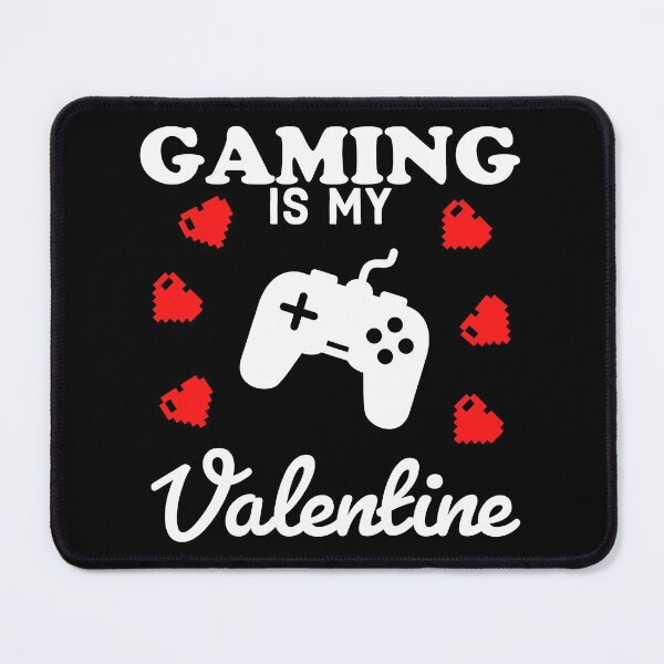 Item preview, Gaming Is My Valentine with Hearts - Funny Valentines Day for Gamers designed and sold by AnyKitty.