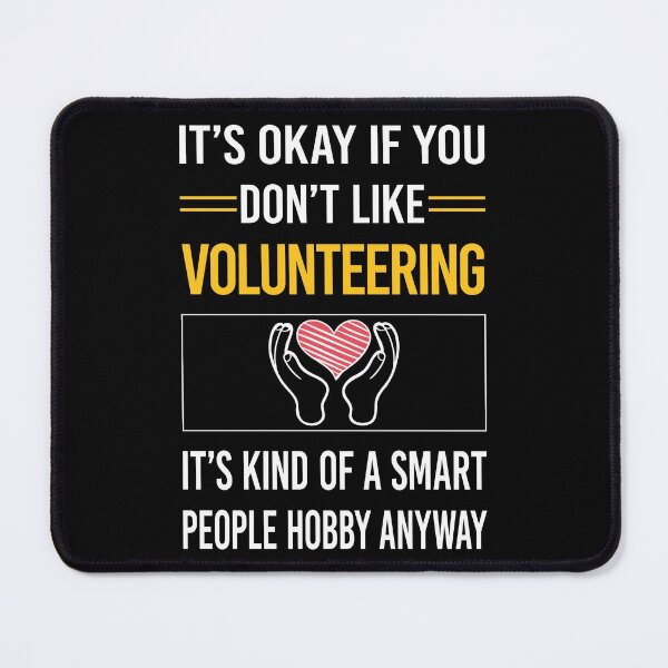 Item preview, Funny Smart People Volunteering Volunteer designed and sold by RandalDavis.