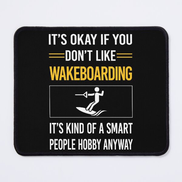 Item preview, Funny Smart People Wakeboarding Wakeboard Wakeboarder designed and sold by RandalDavis.