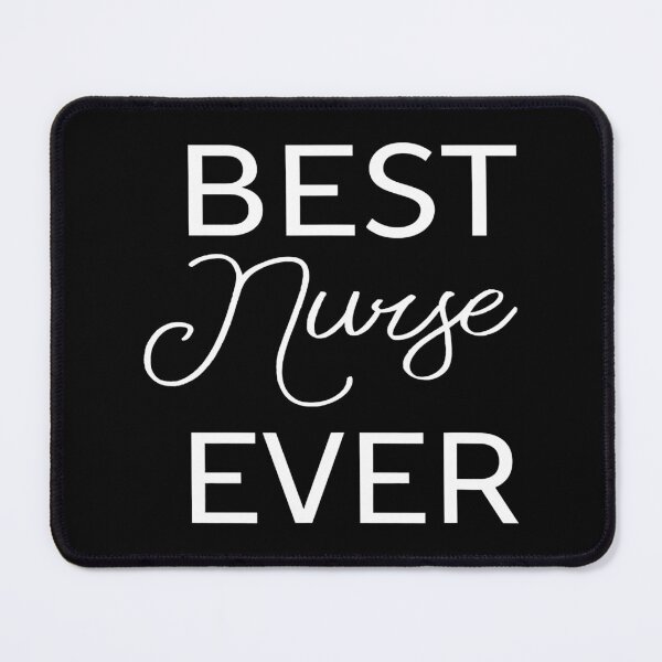 Item preview, Best Nurse Ever - Idea Nurses designed and sold by ryanbrian.