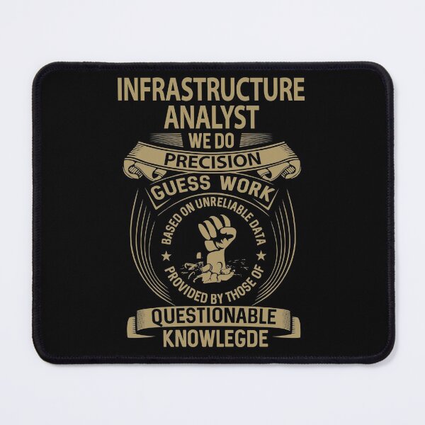 Item preview, Infrastructure Analyst T Shirt - We Do Precision Job Gift Item Tee designed and sold by paneczkopat.