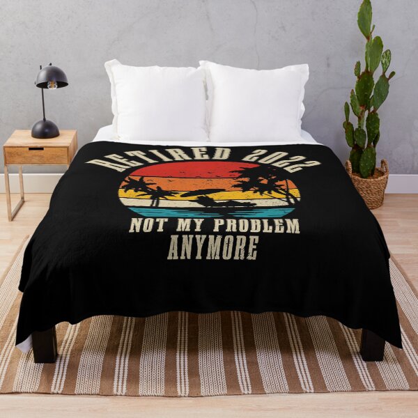 Item preview, Retired 2022 Not My Problem Anymore Funny Vintage Retirement designed and sold by shopAOKs.
