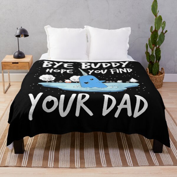 Item preview, Bye Buddy Hope You Find Your Dad Essential designed and sold by JosephGleason.
