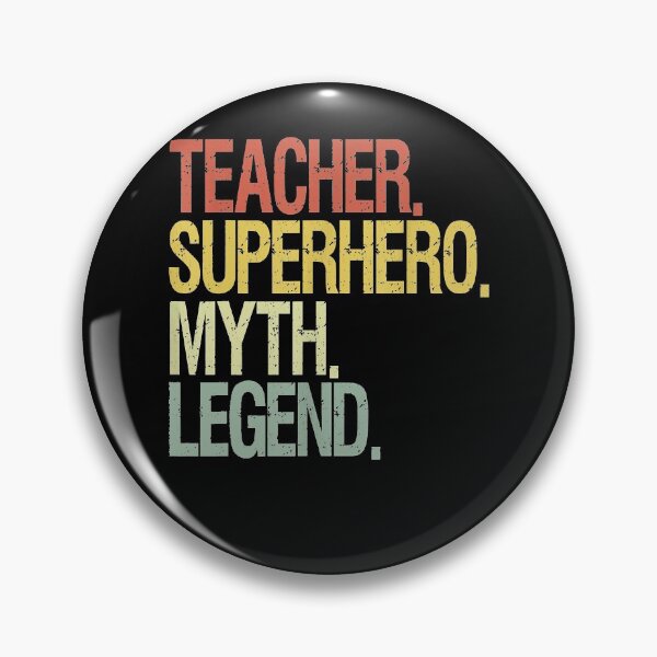 Item preview, Teacher Super Hero Myth Legend designed and sold by larryscott84.