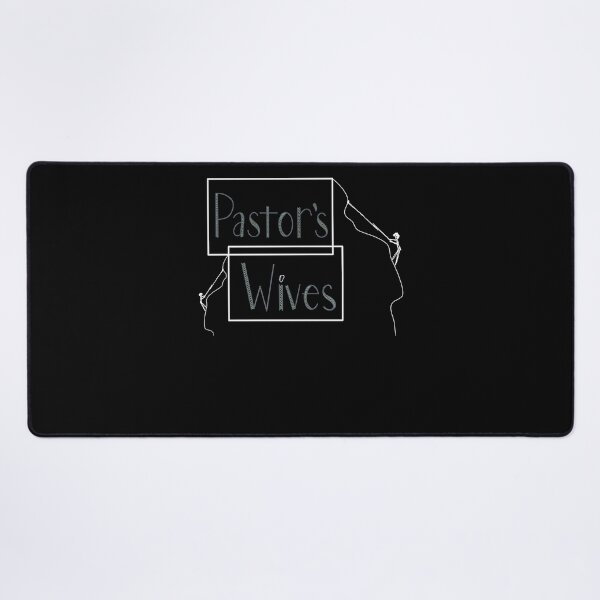 Item preview, Pastor's Wives Classic designed and sold by JosephGleason.