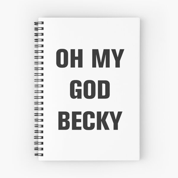 Item preview, Oh My God Becky designed and sold by TeeRock.