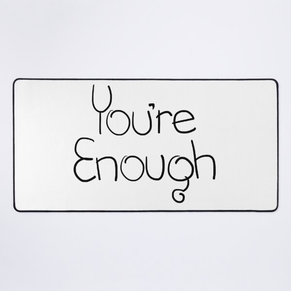 Item preview, you are enough Lettering Design designed and sold by Khotekmei.