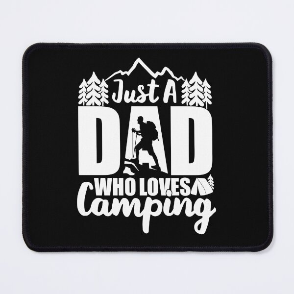 Item preview, Just A Dad Who Loves Camping | Campfires And Campgrounds designed and sold by GravitiTees.