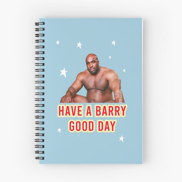 Item preview, Have A Barry Good Day - BARRY WOOD   designed and sold by OnCoast1.