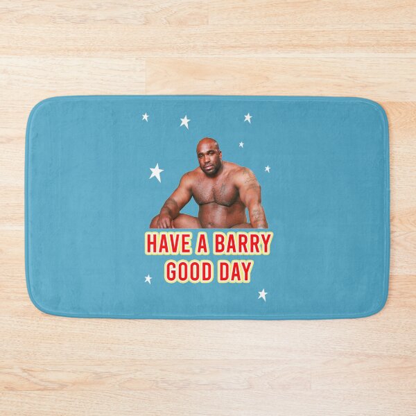 Item preview, Have A Barry Good Day - BARRY WOOD   designed and sold by OnCoast1.