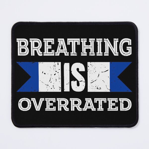 Item preview, Breathing is Overrated - One Breath Freediving designed and sold by cotros.