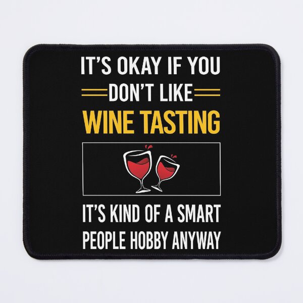 Item preview, Funny Smart People Wine Tasting designed and sold by RandalDavis.