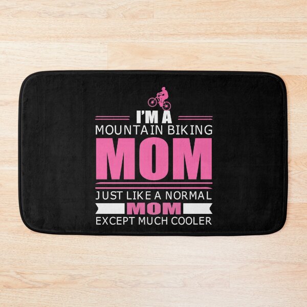 Item preview, Mountain Biking Mom - Just like a normal Mom except much cooler designed and sold by tjred01.