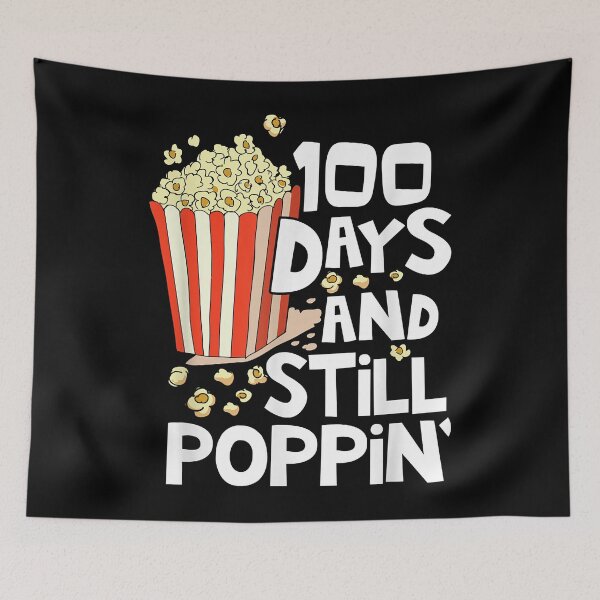 Item preview, 100th Day Of School T-Shirt 100 Days And Still Poppin Kids designed and sold by gonzalogranados.