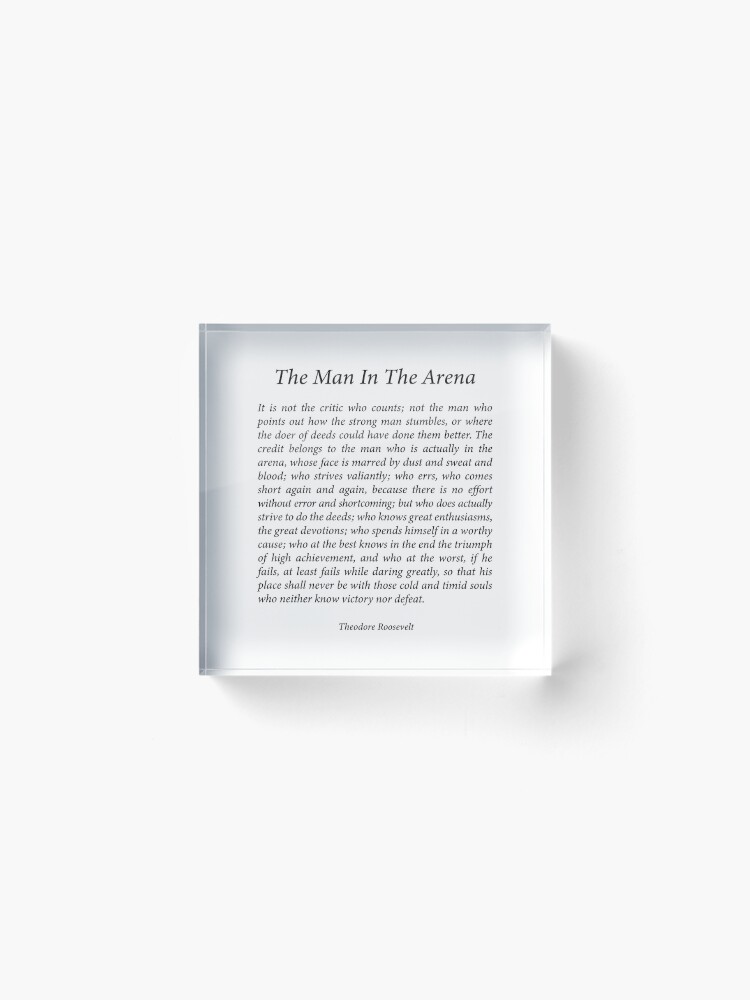 Alternate view of The Man in the Arena Quote Acrylic Block