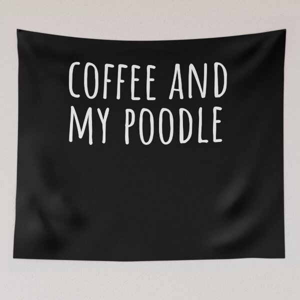 Item preview, Coffee and my poodle - poodle puns designed and sold by Paperfly Studio.