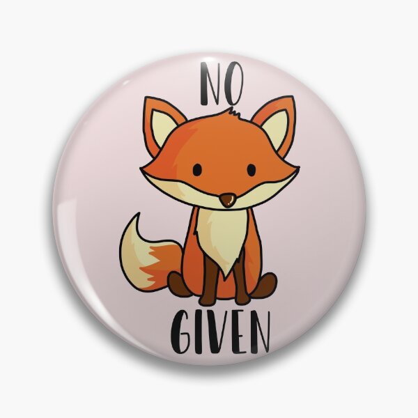 Item preview, No fox given designed and sold by Neadoodles.