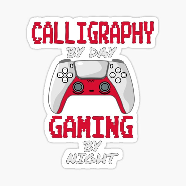 Funny Calligraphy Gaming Sticker By Hhppppp Redbubble 6345