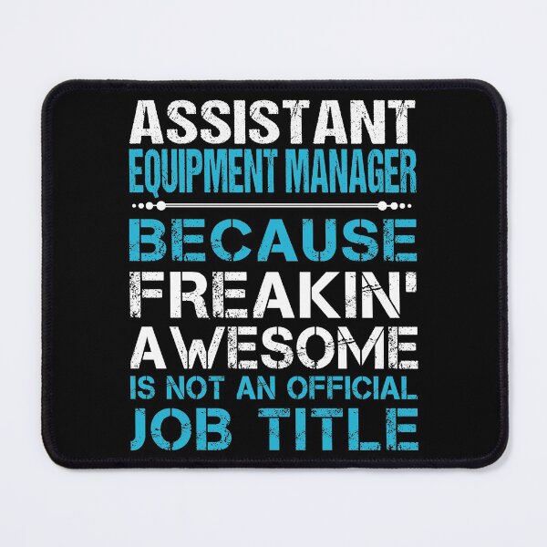 Item preview, Assistant Equipment Manager T Shirt - Freaking Awesome Job Gift Item Tee designed and sold by oetate4774.