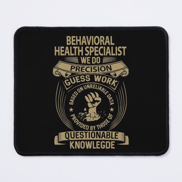 Item preview, Behavioral Health Specialist T Shirt - We Do Precision Job Gift Item Tee designed and sold by smueller39.