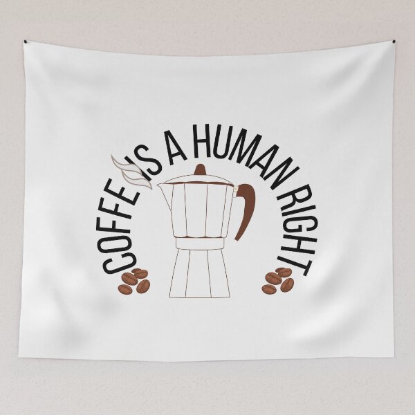 Item preview, coffee is a human right designed and sold by Happy1Store.