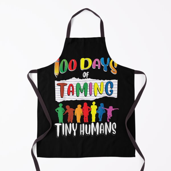 Item preview, 100th day of School Shirt for Teachers Taming Tiny Humans designed and sold by ShannonMullins.
