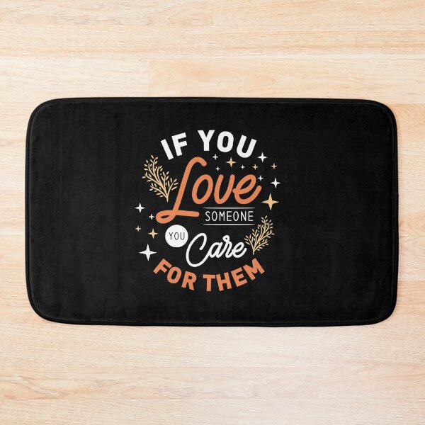 Item preview, If you love someone care for them designed and sold by D3monic.