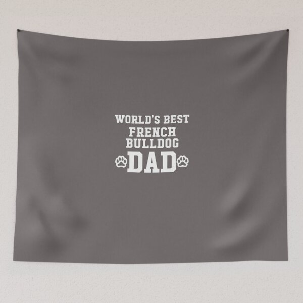 Item preview, World's Best French Bulldog Dad designed and sold by AlwaysAwesome.