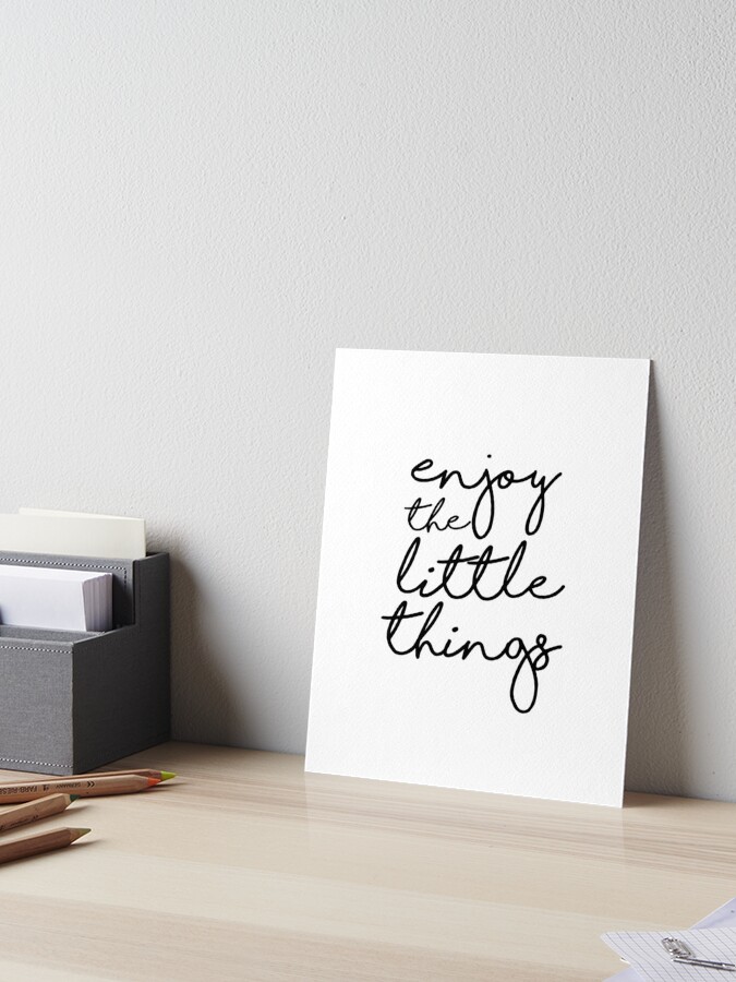On Sale Printable wall art, Enjoy the little things,Printable Art, Home decor, Printable, Printable Quote, Wall Art Prints, Motivational Art Board Print for Sale NathanMoore | Redbubble